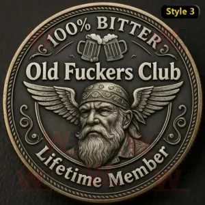 Metal badge with the text Old Fuckers Club Lifetime Member and a winged bearded man in a bandana.