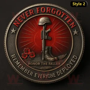 R.E.D. Remember Everyone Deployed Commemorative Coin 3 A red and black commemorative coin featuring a rifle helmet boots and the words Never Forgotten!