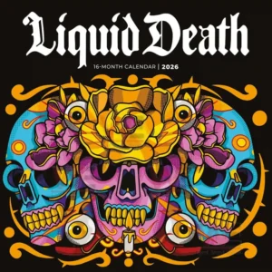 Liquid Death 2026 Wall Calendar 8 A bold artistic composition of decorated skulls presented as the calendar cover!