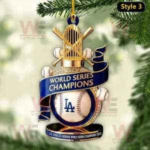 Los Angeles Dodgers 2025 World Series Champions Ornament 13 Dodgers World Series Champions 2025 ornament with trophy and baseball design.