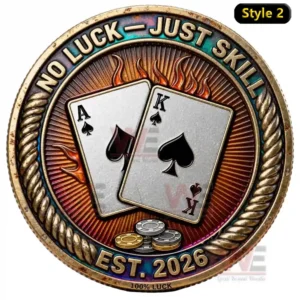 A commemorative coin with the Ace and King of spades displayed in the center, surrounded by flames and poker chips. The inscription reads 