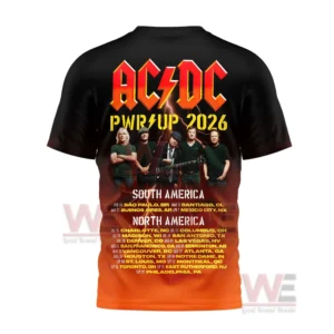 AC/DC Band PWR UP 2026 Tour Shirt, Hoodie 11 Image showing the back of an AC DC tour shirt with the band standing together above regional tour date listings in bright yellow and white text!