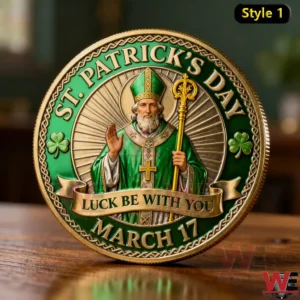 St Patricks Day Luck be with You March 17 Coin