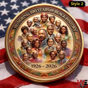 Black History Month - 100 Years Commemorative Coin (1926–2026) 5 Black History Month commemorative coin displayed on an American flag background!