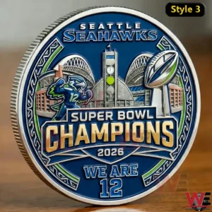 Seahawks We Are 12 Super Bowl Champions 2026 coin!