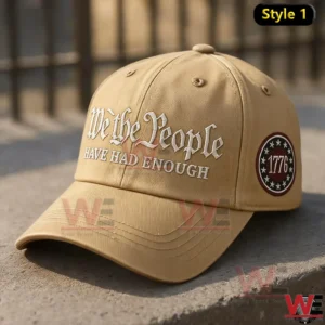 we the people have had enough cap hat img 1 PiwZD