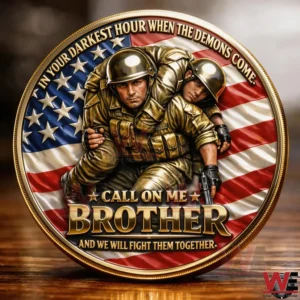 Patriotic coin with two soldiers over an American flag and call on me brother text!